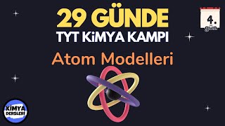 Atom Modelleri  9Sınıf Kimya 2Ünite  29 Günde TYT Kimya Kampı  4Gün  TYT 2024 [upl. by Ellebasi472]