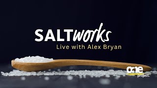 Saltworks Live with Alex Bryan [upl. by Skipton]