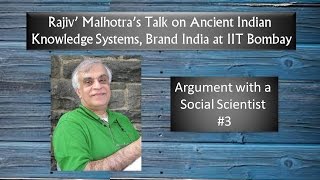 Argument with a Social Scientist at IIT Bombay Rajiv Malhotra 3 [upl. by Madelina]