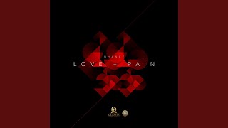 Love  Pain [upl. by Ajit]