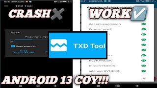 TXD TOOL SUPPORT ANDROID 13 NO TIPUTIPU CIKK😱 [upl. by Wooster]