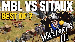 MBL vs Sitaux  Warlords III Round of 16  Best of 7 [upl. by Kinimod]