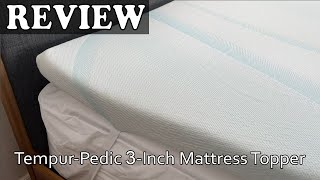 TempurPedic 3Inch Mattress Topper Review [upl. by Allemahs]