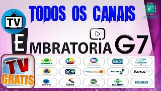 Assista Tv Online com Embratoria G7  download  Instalação  Confira [upl. by Daughtry]