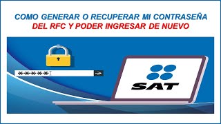 COMO GENERAR O RECUPERAR LA CONTRASEÑA DE MI RFC SAT 2024 [upl. by Sexela]