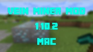 How to Install the Vein Miner Mod for Minecraft 1102 Mac [upl. by Goar]