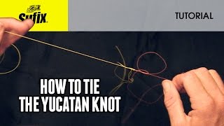 How to tie the Yucatan knot [upl. by Claudy]