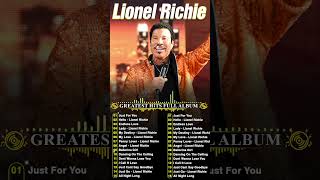 Lionel Richie Greatest Hits 📀 The Best Of Lionel Richie 2024 💖 Best Soft Rock Of Lionel Richie [upl. by Lundt]