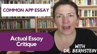 Common App Essay Critiqued by Dr Bernstein [upl. by Hamilton879]