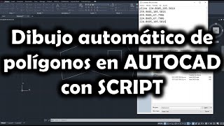 AutoCAD Dibujo automático de poligonales con SCR [upl. by Odo865]