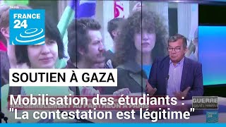 Mobilisation étudiante en soutien à Gaza  quotLa contestation est légitimequot • FRANCE 24 [upl. by Jacobo]