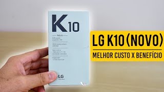 LG K10  MELHOR CUSTO BENEFÍCIO NO BRASIL Primeiras Impressões [upl. by Leroj]