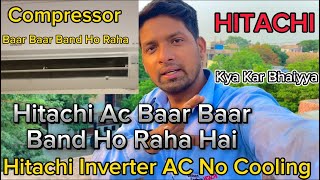 Hitachi ac compressor not working  Hitachi inverter ac compressor tripping problem [upl. by Meirrak]