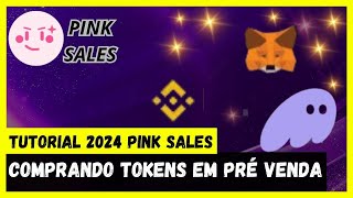 TUTORIAL 2024  Como Comprar no Pinksale [upl. by Ahsatal]