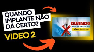 IMPLANTE NÃO DA CERTO POR CAUSA DO DENTISTA  VIDEO 2 CONTINUAÇÃO [upl. by Norahc]