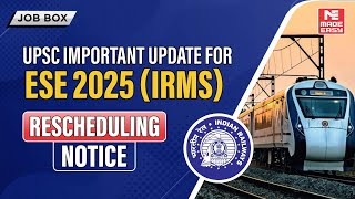 UPSC ESE 2025 IRMS Reschedule Update  Important Update for Aspirants  MADE EASY [upl. by Marih]