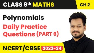 Polynomials  Daily Practice Questions Part 6  Class 9 Maths Chapter 2 [upl. by Hartzke161]