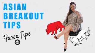 Asian Range Breakout Tips Forex 101 [upl. by Gale]