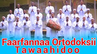 Faarfannaa Afaan Oromoo Ortodoksii Tawaahidoo Oromiyaa [upl. by Yborian]