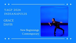 222 Grace Davis Age 14 YAGP 2024 Indianapolis Contemporary New Beginnings Top 12 [upl. by Ert]