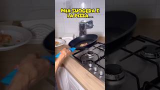 MIA SUOCERA E LA PIZZA🤦‍♂️😅congiuntiimperfetti suocera risate shorts [upl. by Rodmur149]