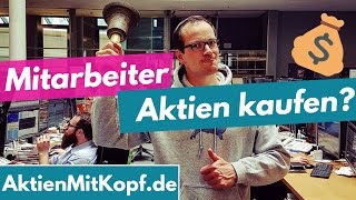 Kauf deine eigene Firma Als Angestellter günstig Aktien kaufen [upl. by Noxas]