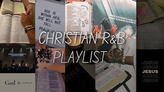 Christian RampB Playlist  Christian Music  RnB Playlist 2023 [upl. by Armillda]