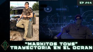 EP 44 PREVIEW Markitos Toys Trayectoria en el OCRAN [upl. by Esirahc961]