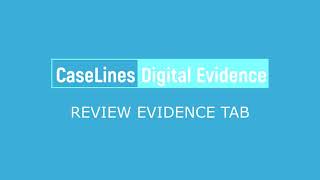 6 Mohave County Courts CaseLines Digital Evidence  How to Review Evidence [upl. by Landau]