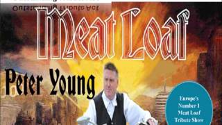 Peter Young Meatloaf Tribute [upl. by Dewitt]