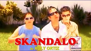 En este mundo  SKANDALO de Roly Ortiz [upl. by Benedikt]