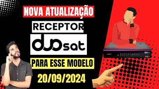 ATUALIZAÇÃO RECEPTOR DUOSAT TREND MAXX HD EM 20 DE SETEMBRO 2024 [upl. by Lynea]