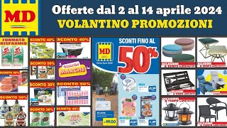 volantino MD dal 2 al 14 aprile 2024 ✅ Sconti fino al 50 🔥 offerte della settimana anteprima [upl. by Peadar]