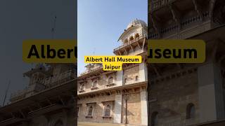 Albert Hall Museum Jaipur Rajasthan [upl. by Good]