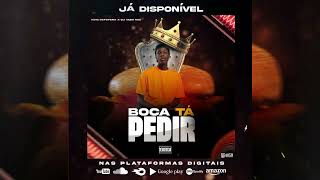 King Defofera feat Dj Taba Mix  Boca Tá Pedir [upl. by Reivad]