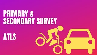 ATLS Primary survey amp Secondary Survey [upl. by Arreik]