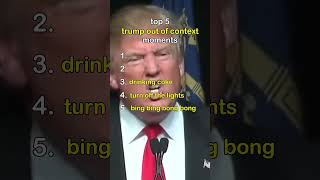 trump out of context ranked [upl. by Llednahc]