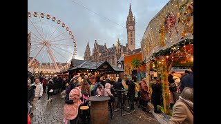 Kerstmarkt Gent  Christmas market Ghent  Marché de Noël Gand 2022 [upl. by Fishback]