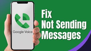 How To Fix Google Voice Not Sending Messages Error EASY GUIDE [upl. by Rodolph399]