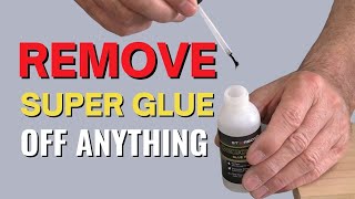 How to Remove Superglue Off almost Anything [upl. by Enirehtahc]