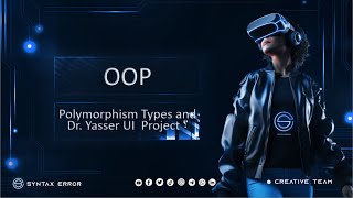 Polymorphism Types and Dr Yasser UI Project [upl. by Tal]