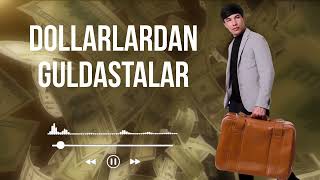 Nurshodbek Xudoyberdiyev  Dollardan guldastalar Premyera [upl. by Warwick]