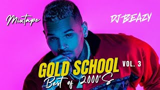 GOLD SCHOOL  Best of 2000s RampB HipHop Party Club lit playlist mix Drake Plies TPain djbeazy [upl. by Palla]