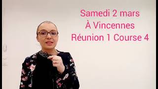 PRONOSTIC PMU QUINTÉ  SAMEDI 2 MARS À VINCENNES RÉUNION 1 COURSE 4 pronosticdujourcaro [upl. by Riggins]