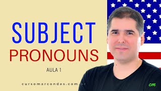 Subject Pronouns  Aprenda Inglês do zero  Inglês Básico  Aula 1 Gramática [upl. by Maureen]