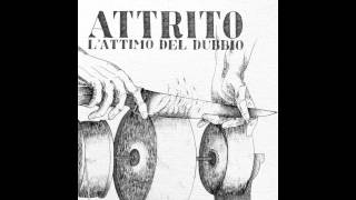 Attrito  Non dormirò [upl. by Irod]