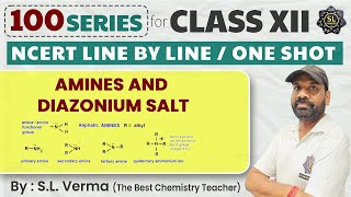 quotComprehensive Guide to Amines And Diazonium Salt  Organic Chemistry  SL Verma Sirquot [upl. by Thun]