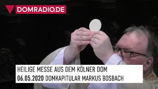 Katholischer Gottesdienst live  Heilige Messe am 060520 mit Domkapitular Markus Bosbach [upl. by Lleznod756]