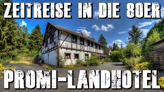 DAS PROMILANDHOTEL ALLES NOCH DA  sogar eine KOMPLETT EINGERICHTETE BOUTIQUE 🔎 Lostplace [upl. by Emerald]