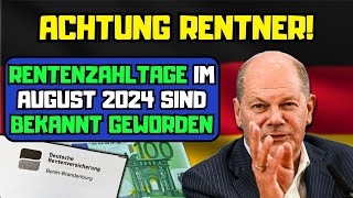 ⚡️Achtung Rentner Rentenzahltage im August 2024 sind bekannt geworden [upl. by Gilbertson]